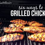 6 ways to use grilled chicken