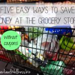 Easy ways to save money at the grocery store 
