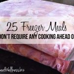 Twenty-five freezer meals that don’t require any cooking ahead of time