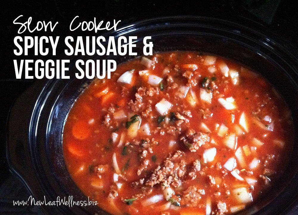 Slow cooker spicy sausage and veggie soup