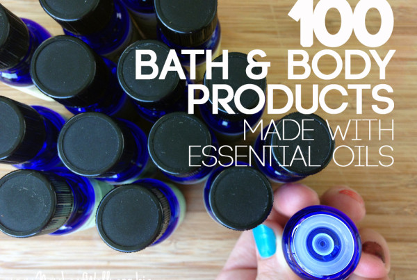 100 Bath and Body Products Made with Essential Oils