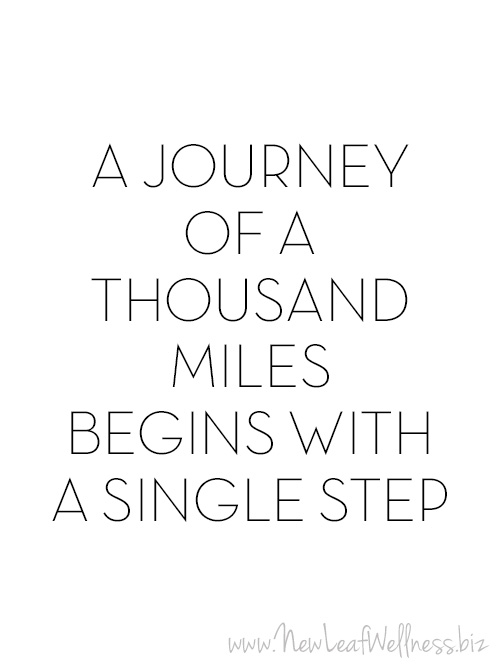 A journey of a thousand miles begins with a single step