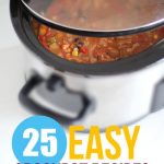 25 easy crockpot recipes for busy weeknights