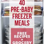 40 Pre-Baby Freezer Meals