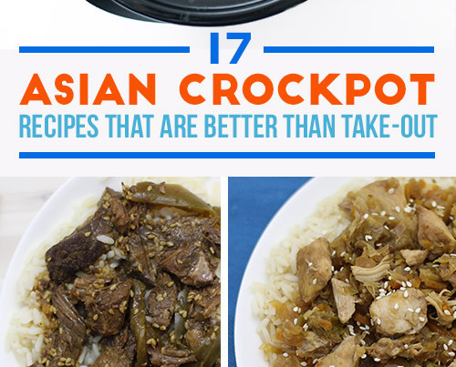 17 Asian Crockpot Recipes That Are Better Than Take-Out