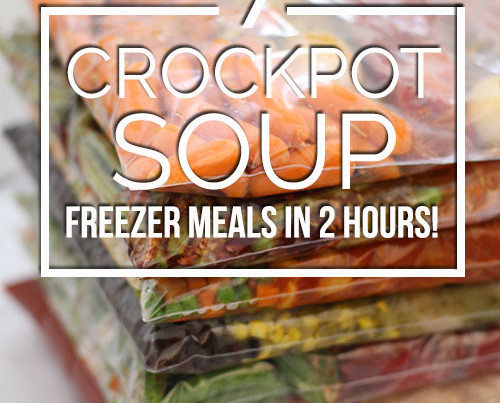 7 Crockpot Soup Freezer Meals In Two Hours