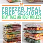 19 Freezer Meal Prep Sessions That Take An Hour Or Less