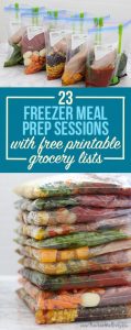 23 Freezer Meal Prep Sessions w/ Free Printable Grocery Lists