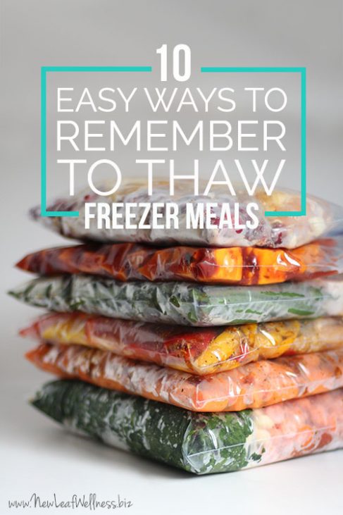 10 Easy Ways to Remember to Thaw Freezer Meals | The Family Freezer