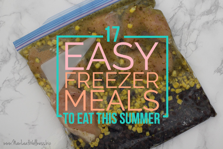 17 Easy Freezer Meals to Eat This Summer