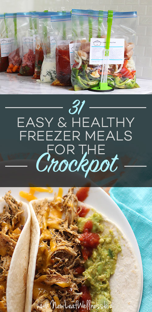 31 Easy and Healthy Freezer Meals for the Crockpot