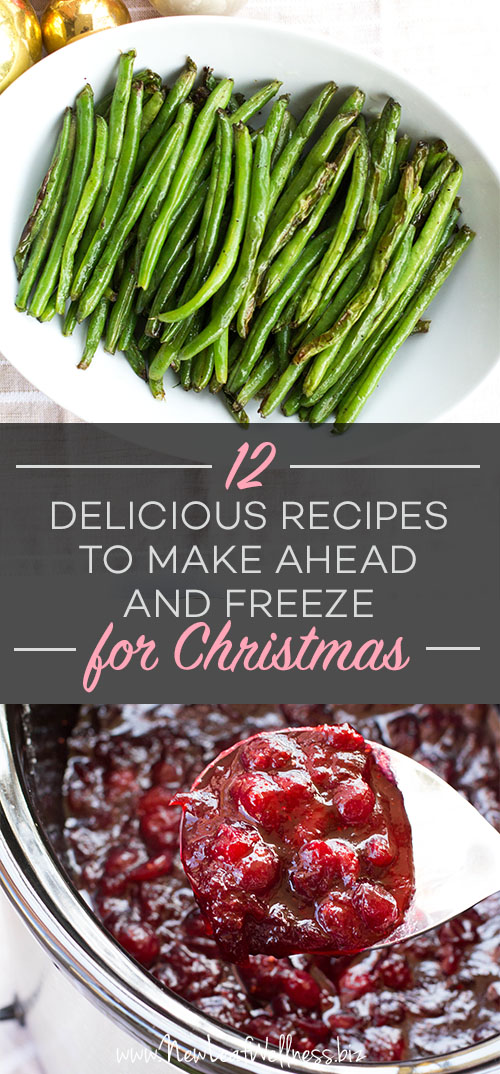12 Delicious Recipes to Make Ahead and Freeze for Christmas