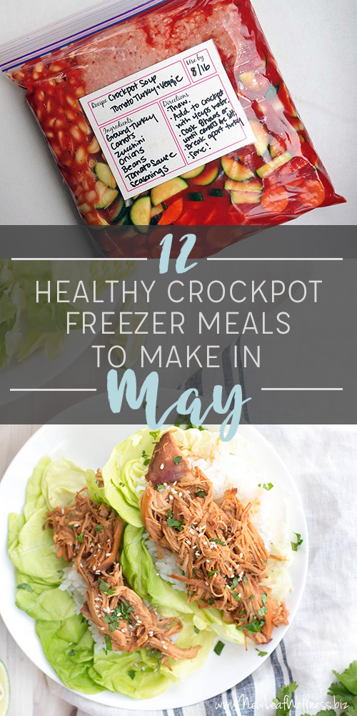 12 Healthy Crockpot Freezer Meals to Make in May